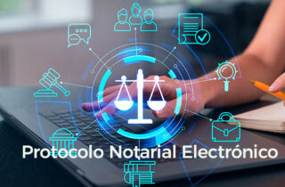 Protocolo Notarial Electrónico