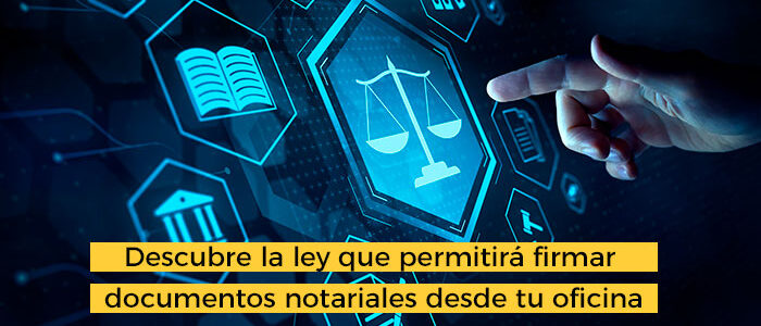 Digitalización de las Notarías: Ley 11/2023.